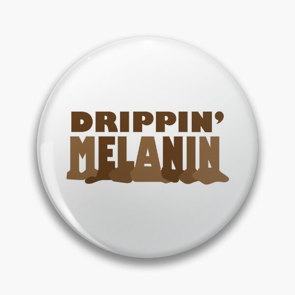 Item preview, Drippin' Melanin designed and sold by blackartmatters.