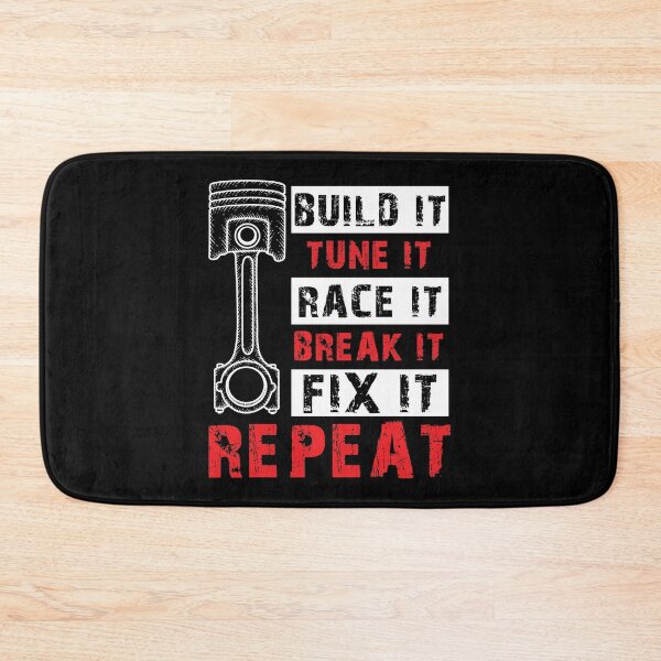 Item preview, Build It Tune It Race It Break It Fix It Repeat Gift designed and sold by haselshirt.