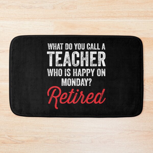 Item preview, Happy On Monday Retired Teacher Retirement Gift designed and sold by haselshirt.