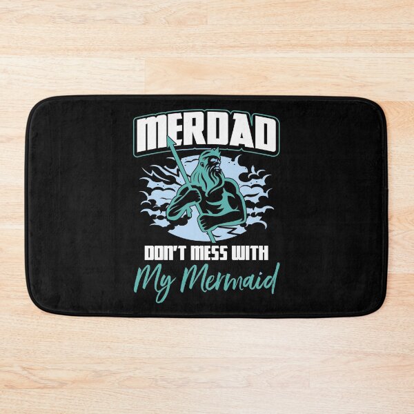 Item preview, Mens Merdad Don't Mess With My Mermaid Gift Idea designed and sold by haselshirt.
