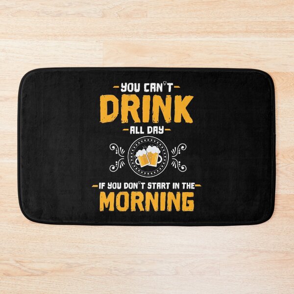 Item preview, Drink All Day Start In The Morning Beer Gift designed and sold by haselshirt.