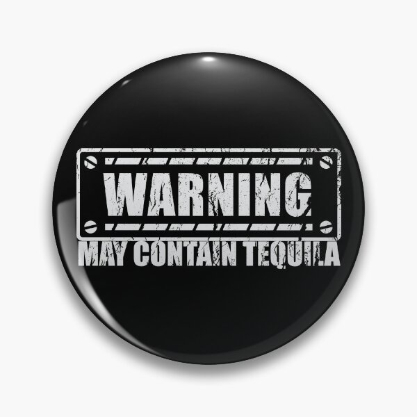 Item preview, Warning May Contain Tequila Mexican Alcohol Gift designed and sold by haselshirt.