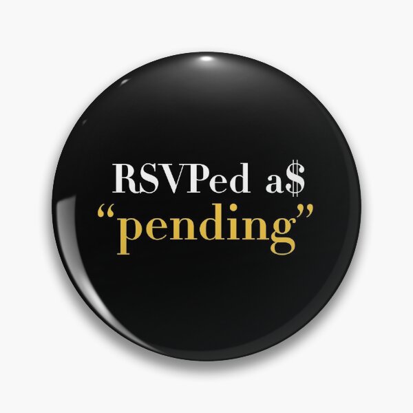 Item preview, RSVP as Pending designed and sold by mr-elusory.