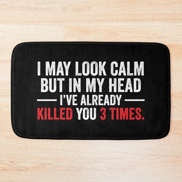 Item preview, Calm In My Head Funny Sarcasm Sarcastic Gift Idea designed and sold by haselshirt.