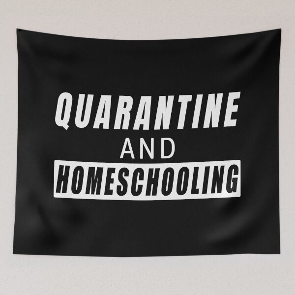 Item preview, Quarantine and homeschooling designed and sold by GranadaStore.