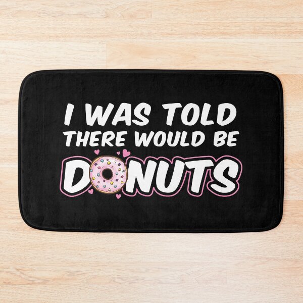 Item preview, There Would Be Donuts Goodgasm Foodie Gift designed and sold by haselshirt.