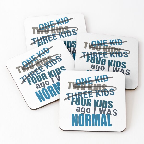 Item preview, Four Kids Ago I was Normal designed and sold by Eye on the Blueline.