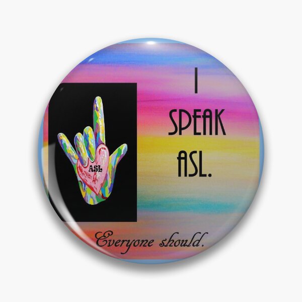 Item preview, I Speak ASL Everyone Should designed and sold by EloiseArt.