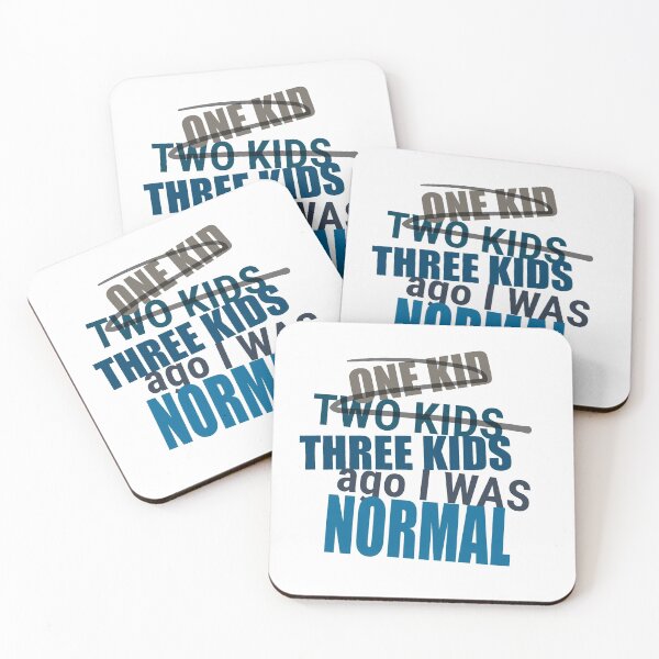 Item preview, Three Kids Ago I was Normal designed and sold by Eye on the Blueline.
