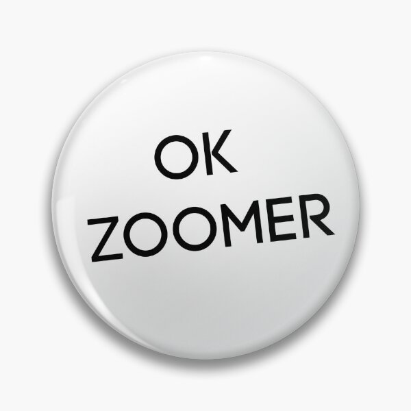 Item preview, OK Zoomer designed and sold by nyah14.