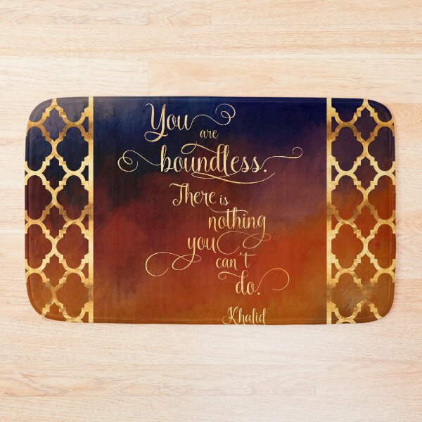 Item preview, You are boundless. There is nothing you can't do. - Khalid. designed and sold by literarylifeco.