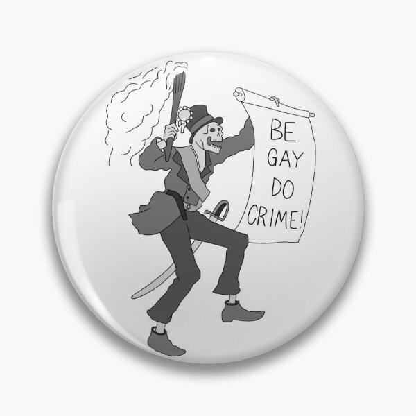 Item preview, be gay do crime - cartoon minimalist designed and sold by cameronbaba.