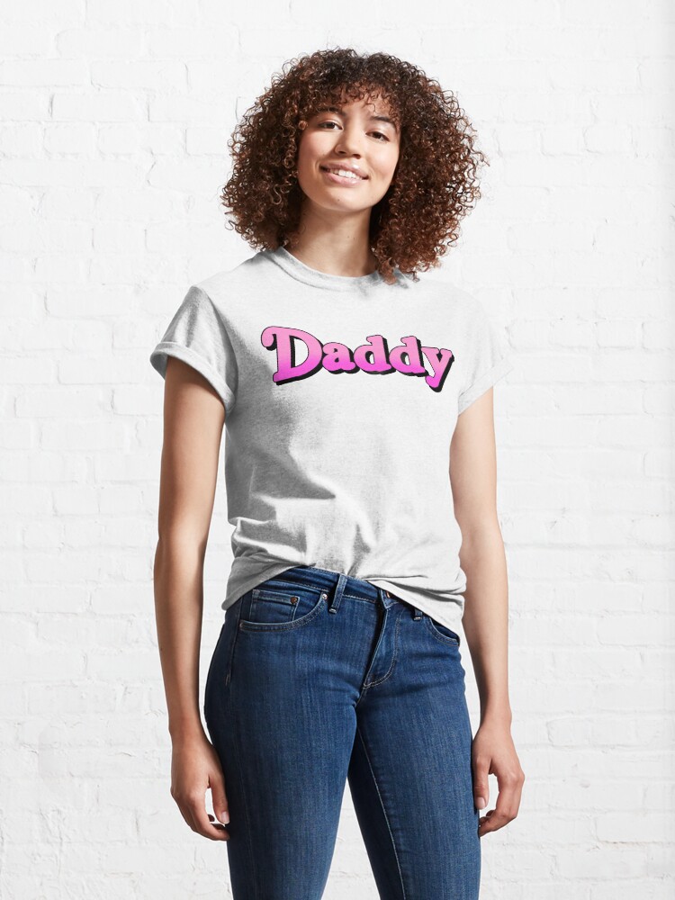 Alternate view of Daddy v1 (Pink) Classic T-Shirt