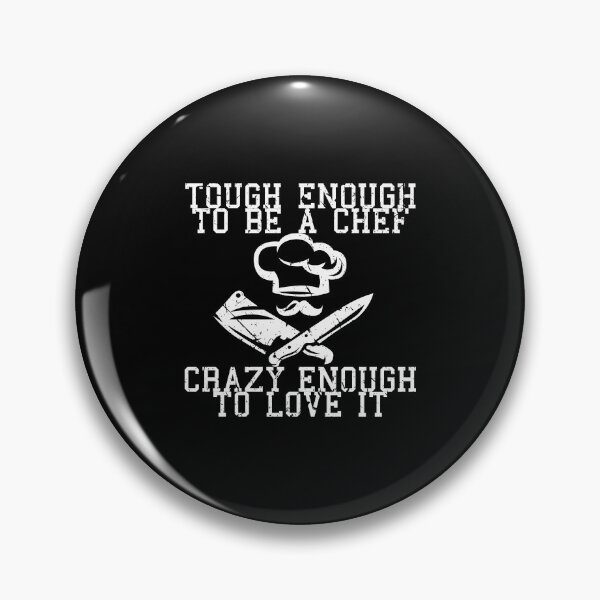 Item preview, Tough Enough To Be Chef Crazy To Love It Gift Idea designed and sold by haselshirt.
