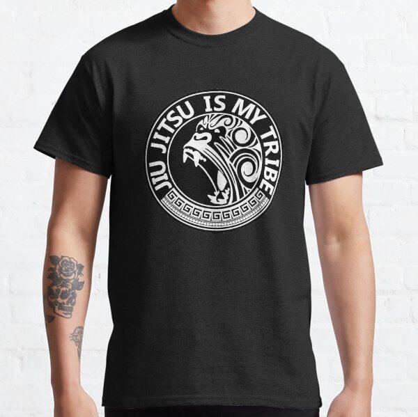 Jiu Jitsu is my Tribe - Lifestyle of a jiu jitsu practitioner Classic T-Shirt