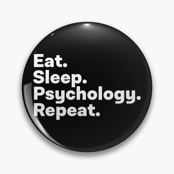 Item preview, Eat Sleep Psychology Repeat designed and sold by teesaurus.