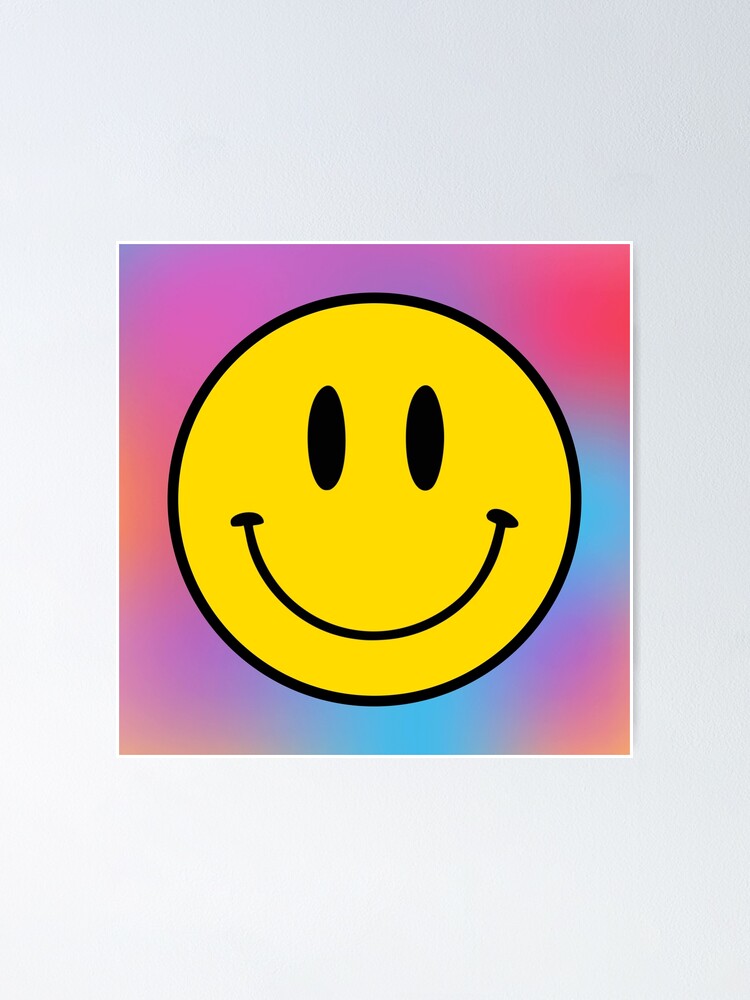 Bold And Bright Happy Face Smiley Poster By Happyfaceco Redbubble