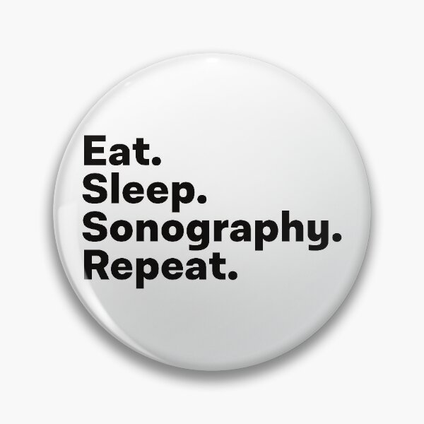 Item preview, Eat Sleep Sonography Repeat designed and sold by teesaurus.