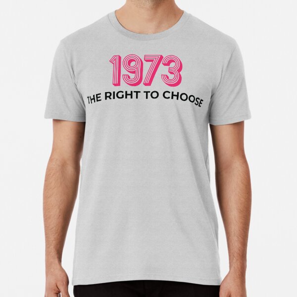 Artikel-Vorschau von Roe V Wade 1973 Pro-Choice-Shirt. Grundrechte der Frauen, Rogen verteidigen, designt und verkauft von ayoubbht.
