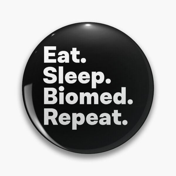 Item preview, Eat Sleep Biomed Repeat designed and sold by teesaurus.