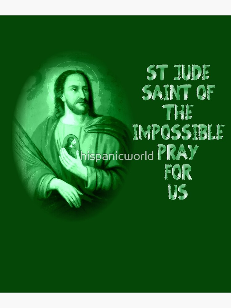 "St Jude Thadeus Apostle Saint of the Impossible" Poster by hispanicworld Redbubble