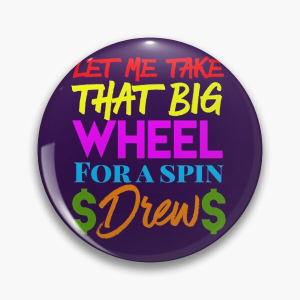 Item preview, TV Show Take Big Wheel Spin Drew designed and sold by AZGuzmans.