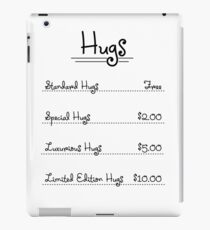 Expensive Hugs in $ iPad Case/Skin