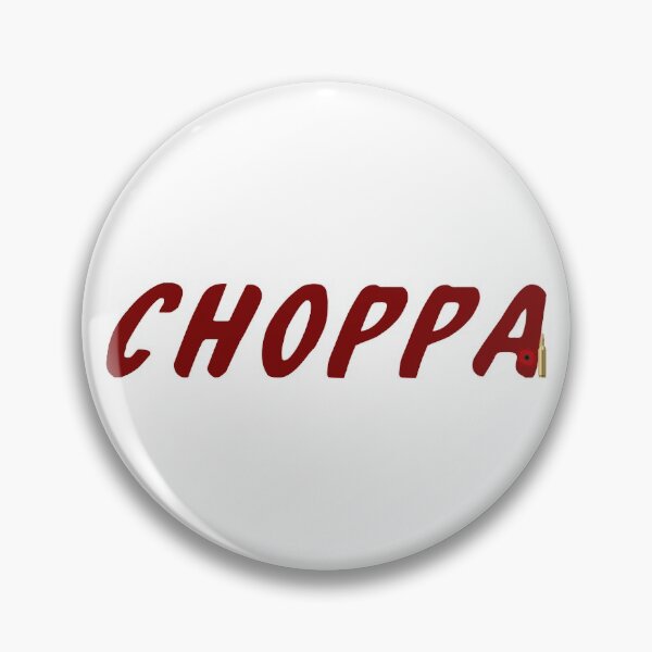 Item preview, Choppa designed and sold by FabloFreshcoBar.