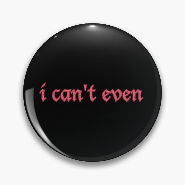Item preview, I can't even designed and sold by nopemom.