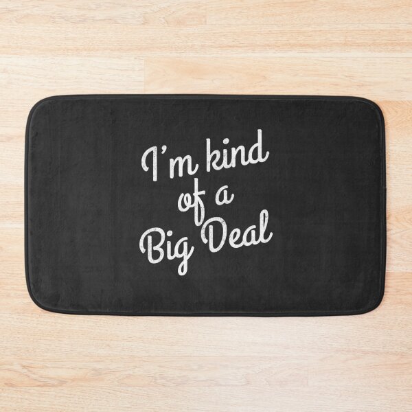 Item preview,  I'm kind of a big deal designed and sold by Primotees.