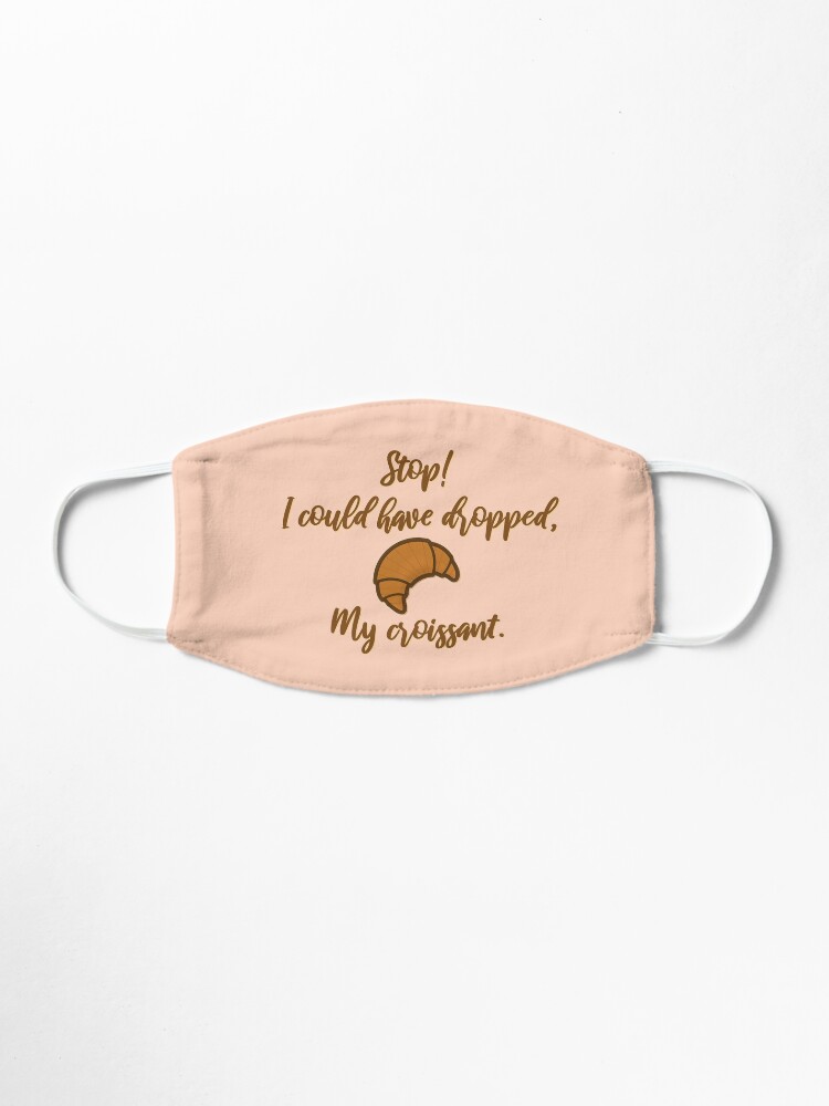 Alternate view of Stop! I could've dropped my croissant! - Vine Design Mask
