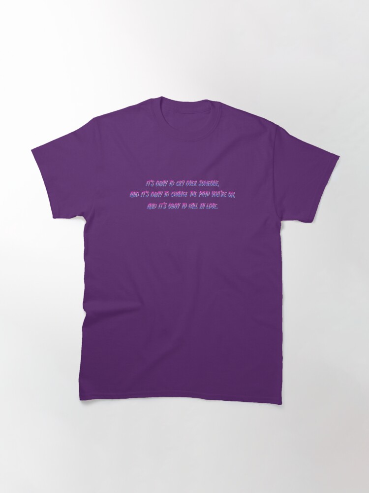 Alternate view of Okay to Cry, Change and Love - Bi Matt Fishel Design Classic T-Shirt