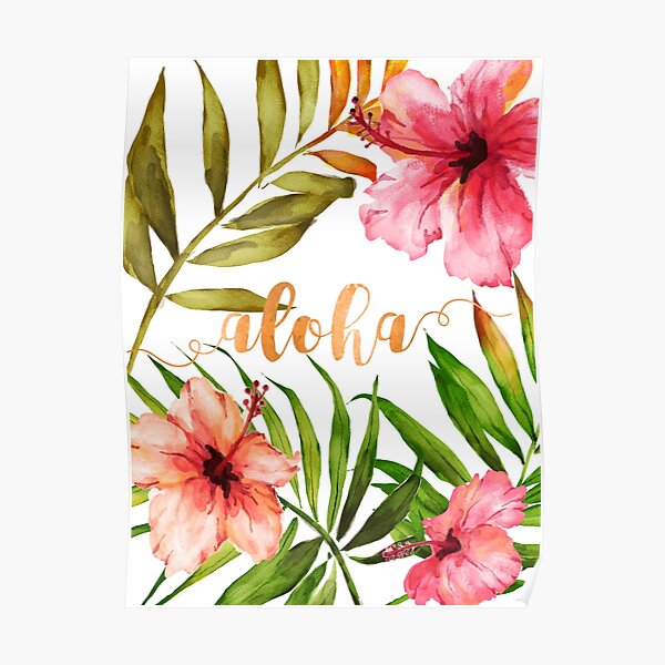 Aloha Tropical Hawaiian Floral Watercolor Poster