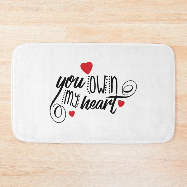 Item preview, YOU OWN MY HEART designed and sold by edleon.