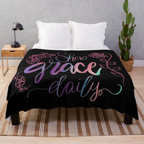 Show Grace Daily-black background  Throw Blanket