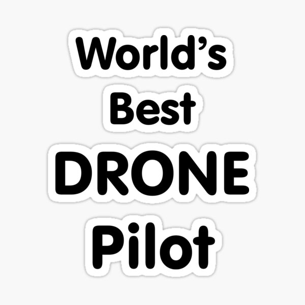 Item preview, World's Best Drone Pilot designed and sold by Kiwidom.