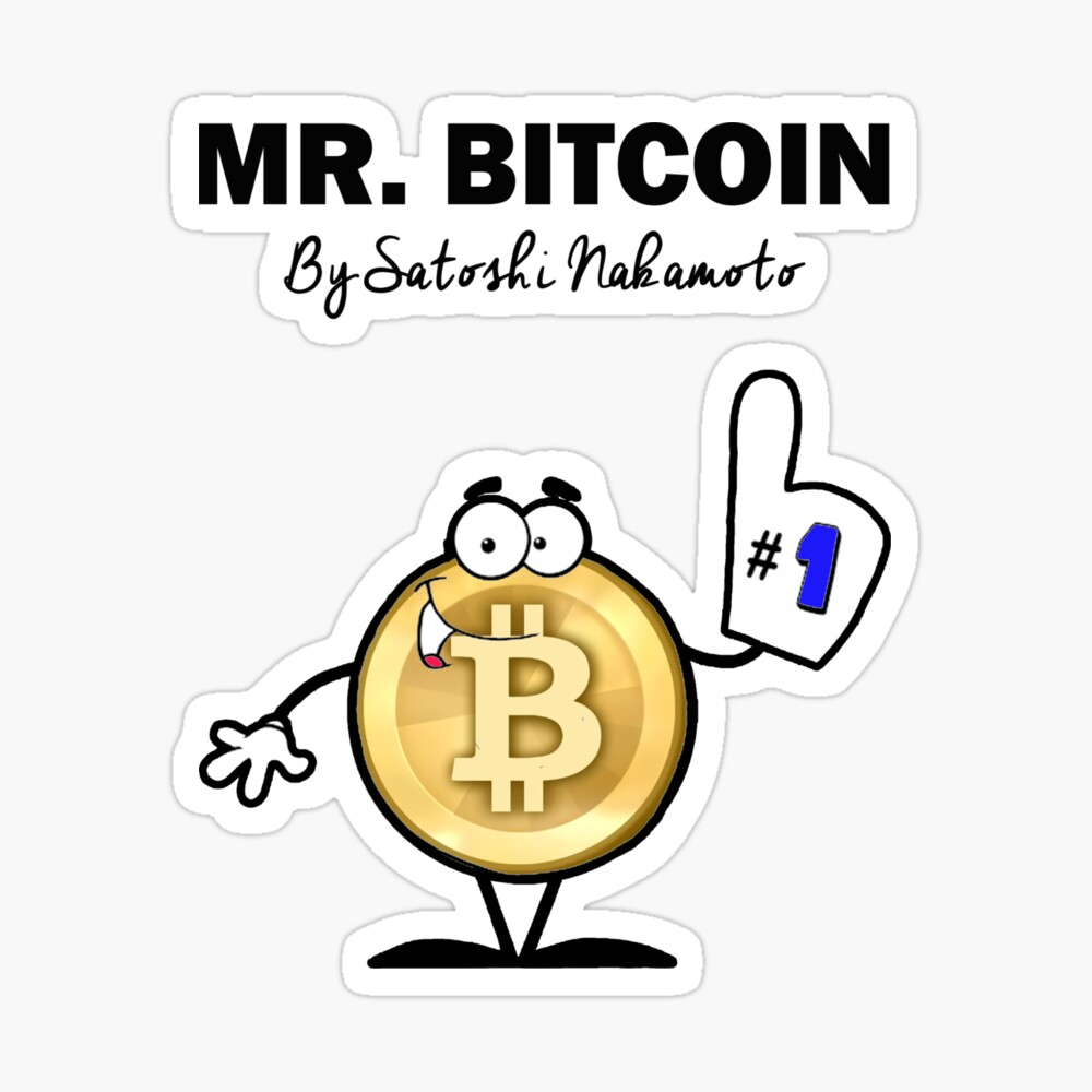 Mr Bitcoin T Shirt By Satoshi Nakamoto Poster