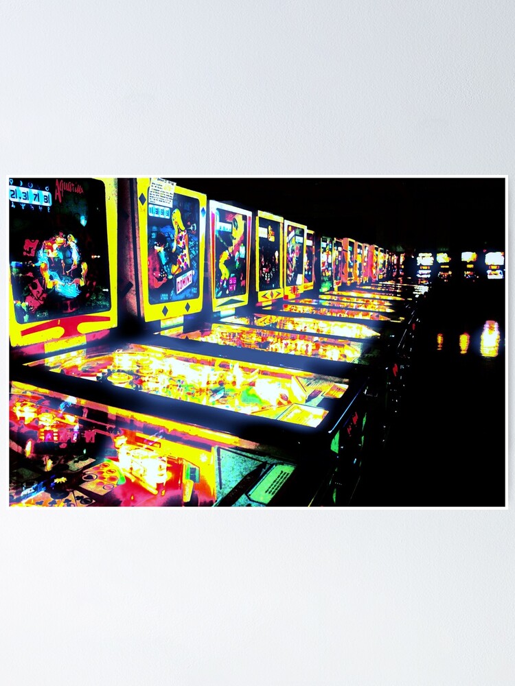 "Pinball Arcade" Poster for Sale by benjamphotos Redbubble
