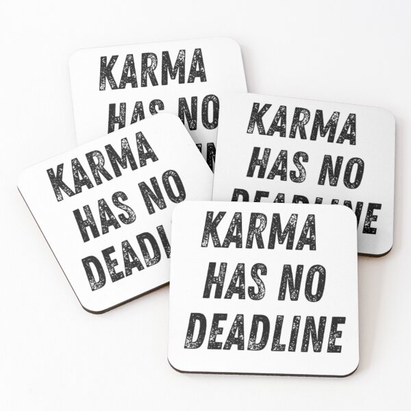 Item preview, Karma Has No Deadline designed and sold by CatMonkStudios.
