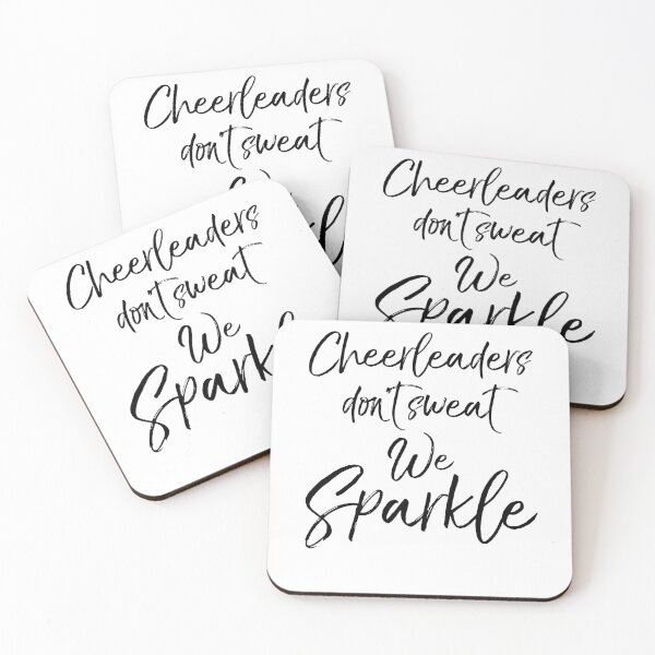 Artikelvorschau, Cheerleaders Don't Sweat We Sparkle Cheerleading Quote entworfen und verkauft von TNDesignStudio.