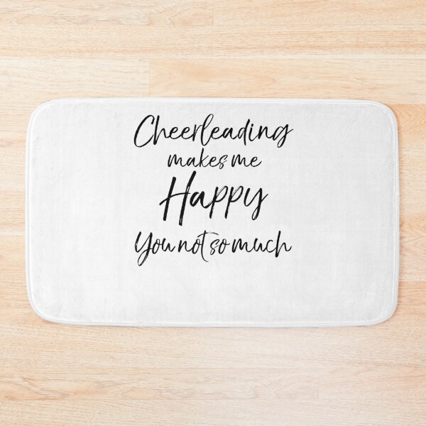 Item preview, Cheerleading Makes Me Happy You Not So Much Cheerleading Quote designed and sold by TNDesignStudio.