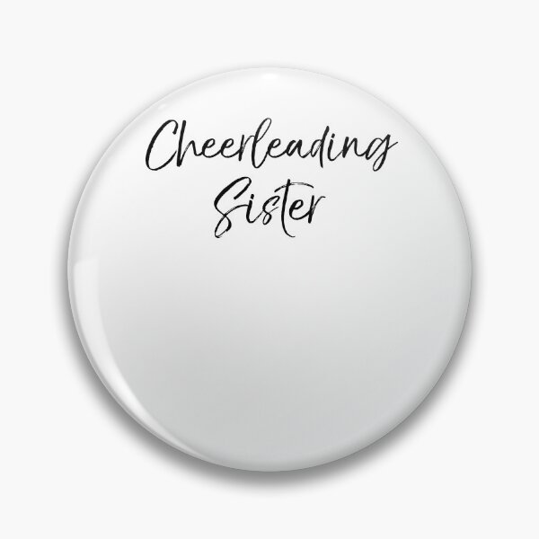 Artikelvorschau, Cheerleading Sister Cheerleading Quote entworfen und verkauft von TNDesignStudio.