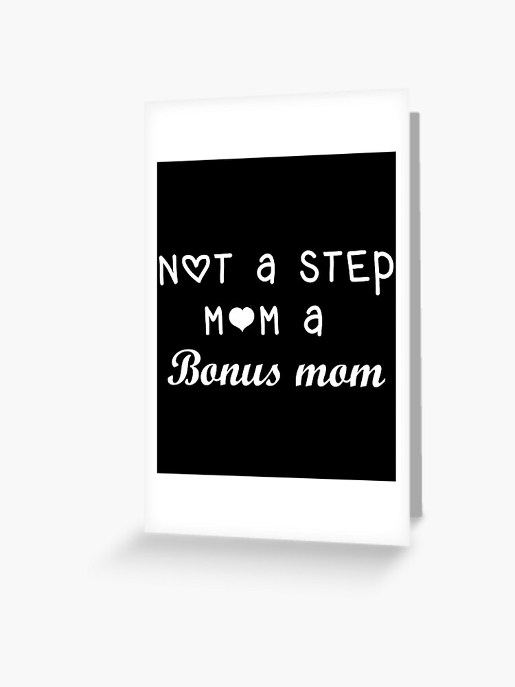 Bonus Mom Gift Step Mom Gift Bonus Mom Shirt Gift for Step Mom Mothers Day Gift Step-Mom Shirt Best Bonus Mom Tee Foster Mom Gift