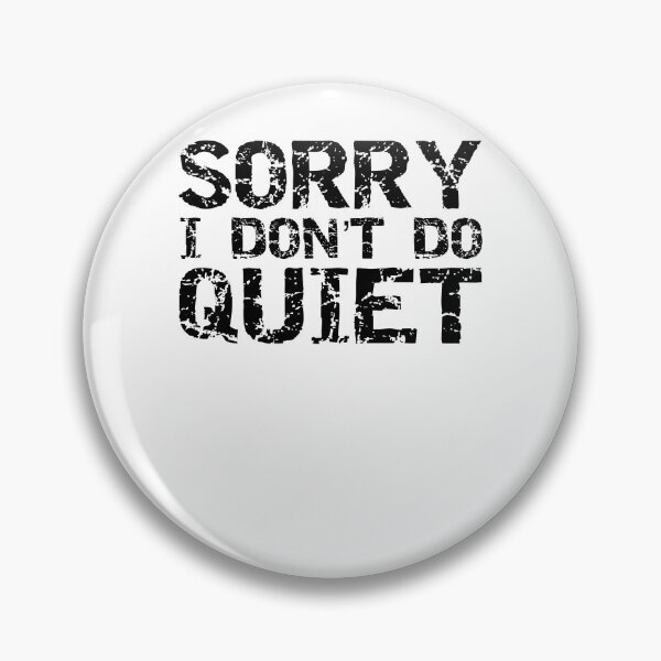 Artikelvorschau, Funny Sorry I Don't Do Quiet Cheerleading Quote entworfen und verkauft von TNDesignStudio.