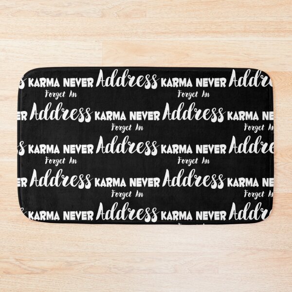 Item preview, Karma Never Forget An Address designed and sold by darknessjeff86.