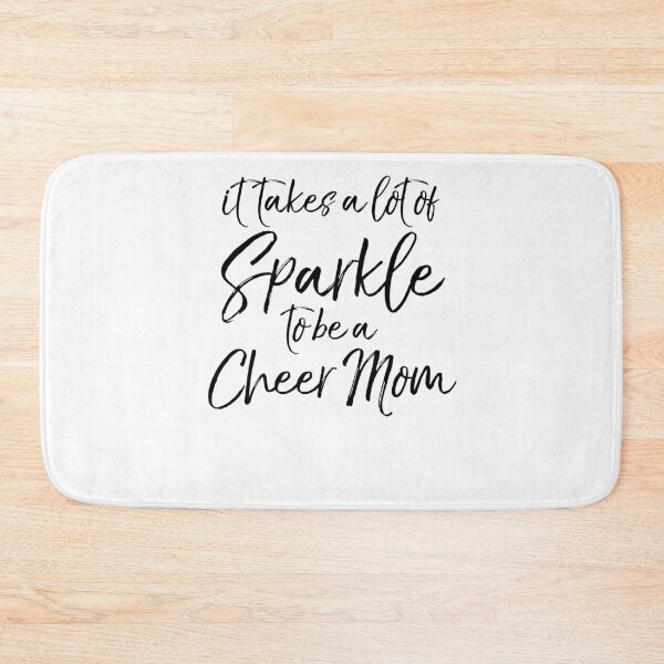 Item preview, It Takes a Lot of Sparkle to be a Cheer Mom Cheerleading Quote designed and sold by TNDesignStudio.