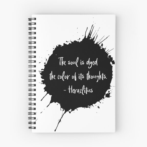 Item preview, Heraclitus Soul is Dyed the Color of its Thoughts. designed and sold by designchip.
