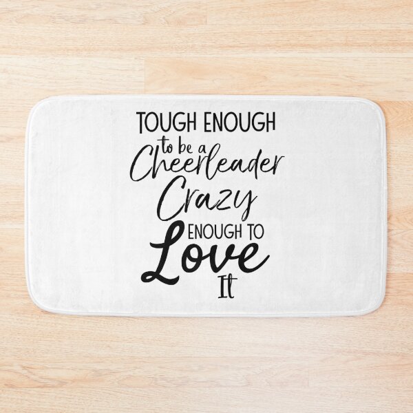 Artikelvorschau, Tough Enough to be a Cheerleader Crazy Enough to Love it Cheerleading Quote entworfen und verkauft von TNDesignStudio.
