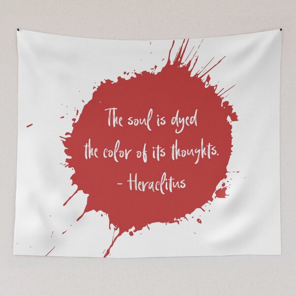 Item preview, Heraclitus Soul is Dyed the Color of its Thoughts Red designed and sold by designchip.