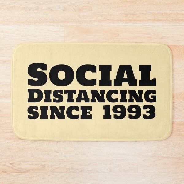 Item preview, Social Distancing since 1993 designed and sold by mivpiv.